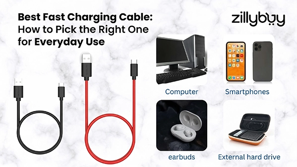 Best Fast Charging Cable: How to Pick the Right One?
